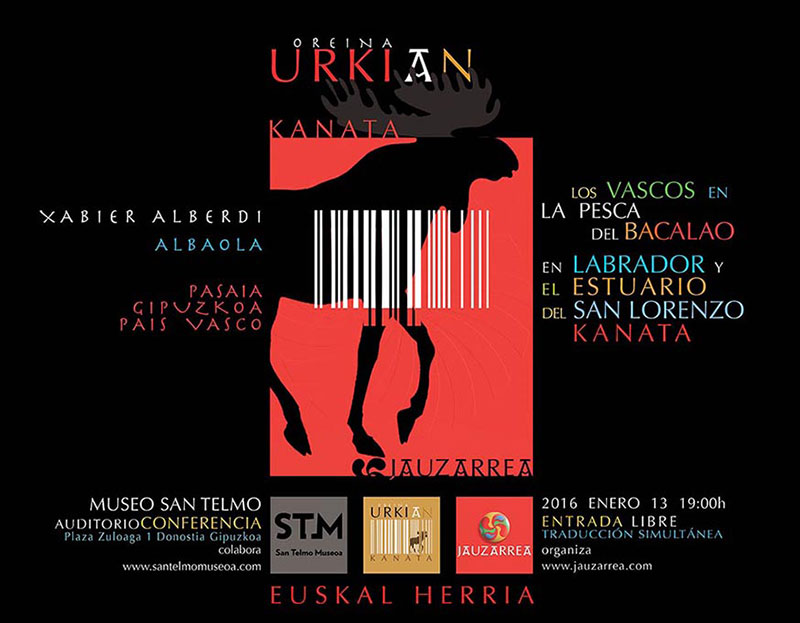 LOS VASCOS EN LA PESCA DEL BACALAO EN LABRADOR Y EL ESTUARIO DEL SAN LORENZO KANATA