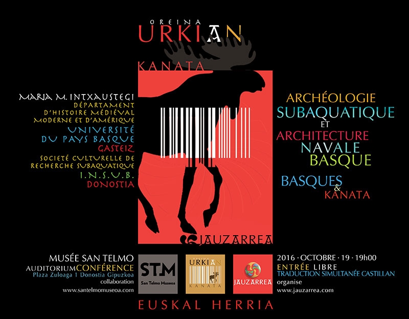 ARCHÉOLOGIE SUBAQUATIQUE ET ARCHITECTURE NAVALE BASQUE · BASQUES ET KANATA