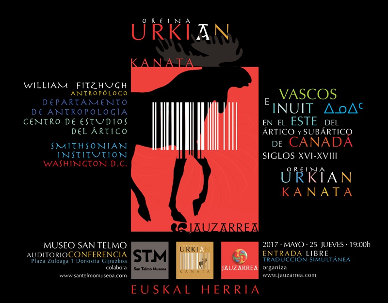 VASCOS E INUIT EN EL ÁRTICO Y SUBÁRTICO DE CANADÁ EN LOS SIGLOS XVI-XVIII VASCOS E INUIT EN EL ÁRTICO Y SUBÁRTICO DE CANADÁ EN LOS SIGLOS XVI-XVIII