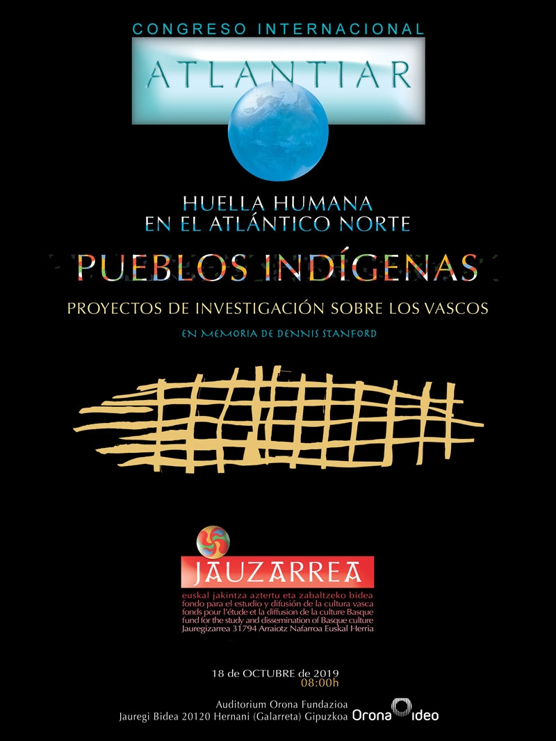 ATLANTIAR HUELLA HUMANA EN EL ATLÁNTICO NORTE PUEBLOS INDÍGENAS PROYECTOS DE INVESTIGACIÓN SOBRE LOS VASCOS ATLANTIAR HUELLA HUMANA EN EL ATLÁNTICO NORTE PUEBLOS INDÍGENAS